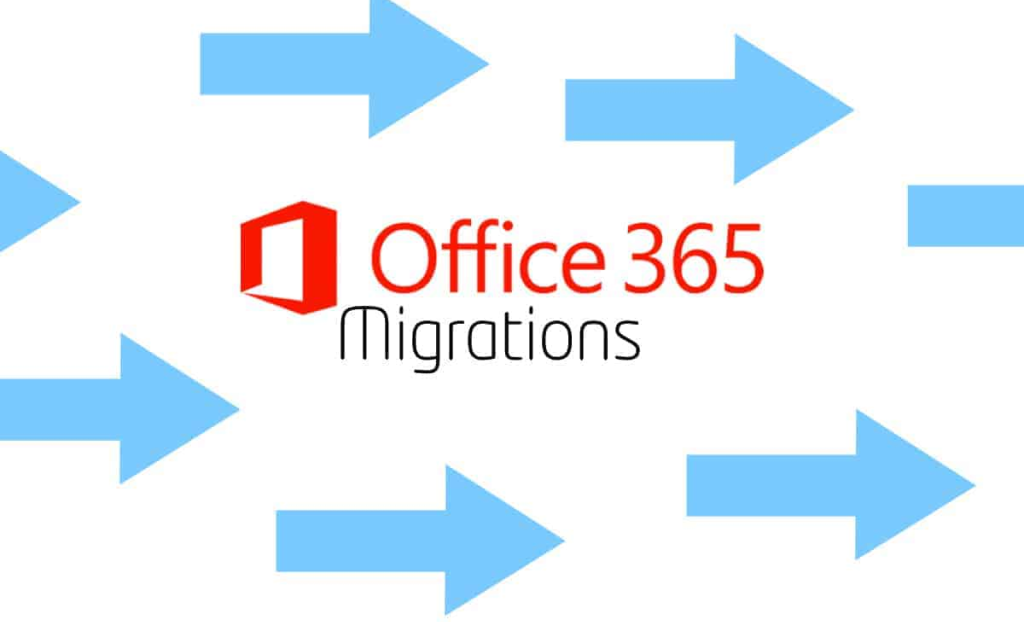 OFFICE 365 MIGRATIONS